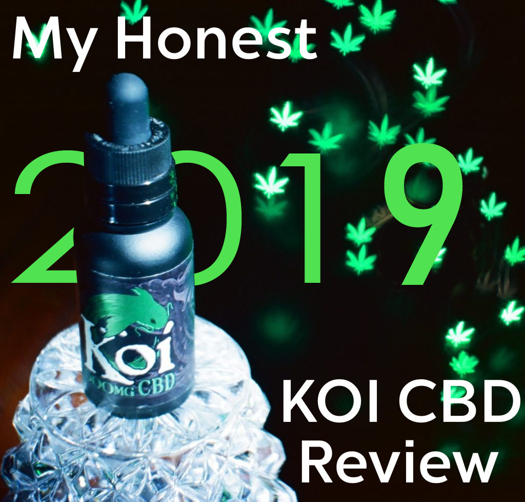 KOI CBD Review [2019 My HONEST Review] TRY KOI - Honest CBD Reviews